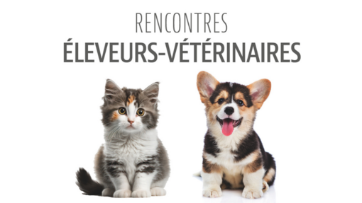 Rencontres Eleveurs - Vétérinaires